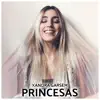 Xandra Garsem - Princesas - Single